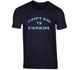 Tampa Bay Vs Everyone Tampa Bay Baseball Fan T Shirt