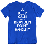 Brayden Point Keep Calm Handle It Tampa Bay Hockey Fan T Shirt