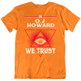 Oj Howard We Trust Tampa Bay Retro Football Fan T Shirt