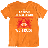 Jason Pierre Paul We Trust Tampa Bay Retro Football Fan T Shirt