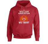 William Gholston We Trust Tampa Bay Football Fan T Shirt
